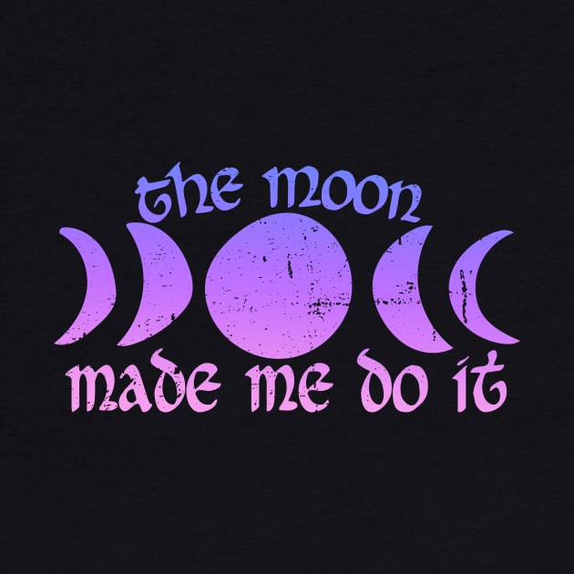 The Moon made me do it by bubbsnugg
